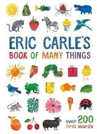 Eric Carle's Book of Many Things: Over 200 First Words - Eric Carle - Puffin
