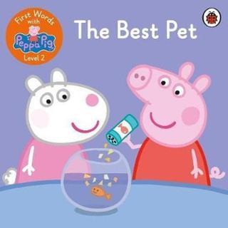 First Words with Peppa Level 2 - The Best Pet - Peppa Pig - Puffin