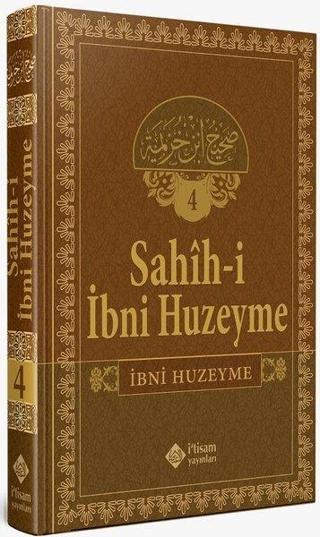 Sahihi İbni Huzeyme - Cilt 4 - İbn Huzeyme - İ'tisam Yayınları