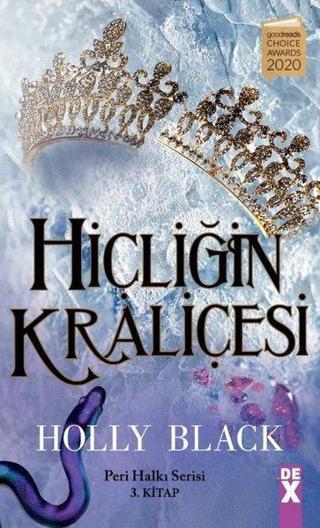 Hiçliğin Kraliçesi - Peri Halkı Serisi 3. Kitap - Holly Black - DEX
