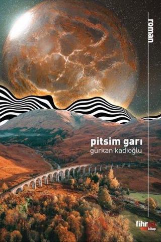 Pitsim Garı - Gürkan Kadıoğlu - Fihrist