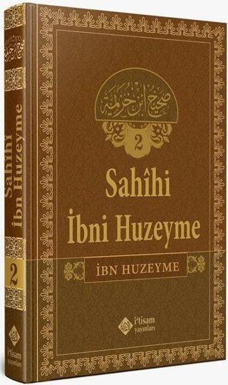 Sahihi İbni Huzeyme - Cilt 2 - İbn Huzeyme - İ'tisam Yayınları