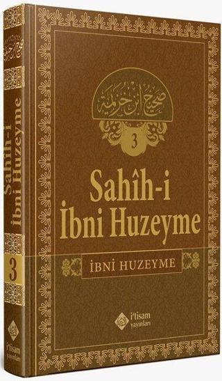 Sahihi İbni Huzeyme - Cilt 3 - İbn Huzeyme - İ'tisam Yayınları