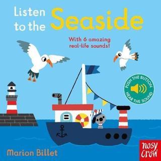 Listen to the Seaside - Marion Billet - NOSY CROW