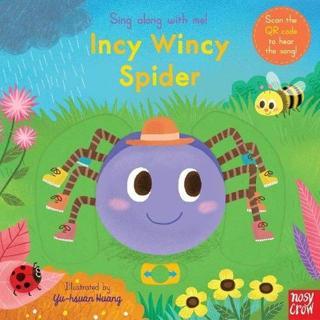 Sing Along With Me! Incy Wincy Spider - Yu-Hsuan Huang - NOSY CROW