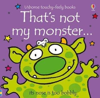 That's not my monster...: 1 - Fiona Watt - Usborne