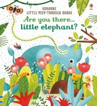 Are you there Little Elephant?: 1 (Little Peep-Through Books) - Sam Taplin - Usborne