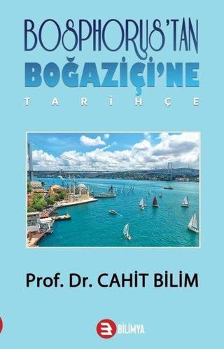 Bosphorus'tan Boğaziçi'ne - Cahit Bilim - Bilimya