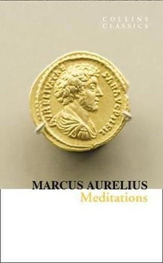 Meditations - Collins Classics - Marcus Aurelius - Harper Collins Publishers