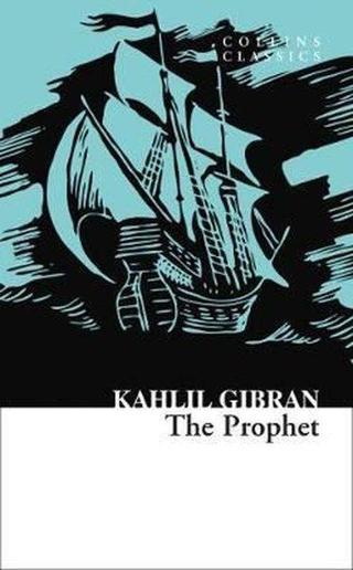 The Prophet - Collins Classics - Kahlil Gibran - Harper Collins Publishers