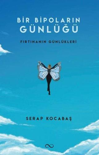 Bir Bipoların Günlüğü - Fırtınanın Günlükleri - Serap Kocabaş - Bengisu Yayınları