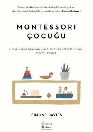Montessori Çocuğu - Simone Davies - Koridor Yayıncılık