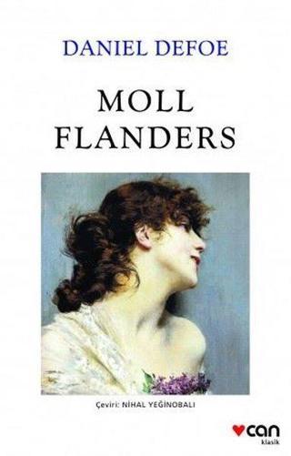 Moll Flanders - Beyaz Kapak - Daniel Defoe - Can Yayınları