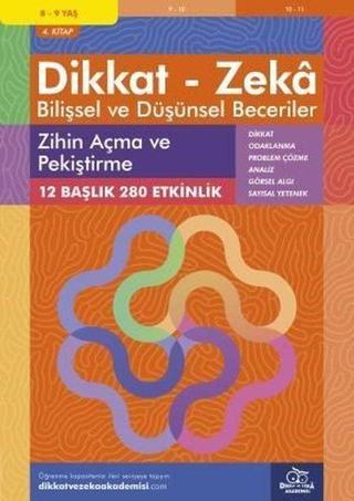 Dikkat Zeka - Bilişsel ve Düşünsel Beceriler 8-9 Yaş Zihin Açma ve Pekiştirme 4.Kitap - Alison Primrose - Dikkat ve Zeka Akademisi