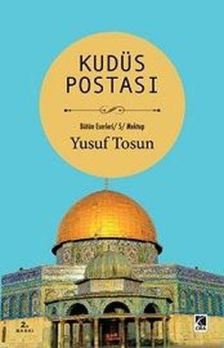 Kudüs Postası - Yusuf Tosun - Çıra Yayınları
