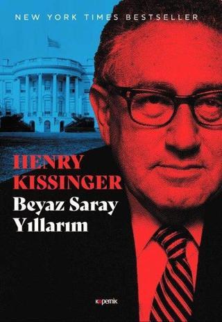 Beyaz Saray Yıllarım Seti - 3 Kitap Takım Henry Kissinger Kopernik Kitap