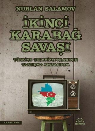 İkinci Karabağ Savaşı - Nurlan Salamov - Mihenk Kitap