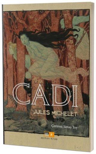 Cadı - Jules Michelet - MK Mirhan Kitap