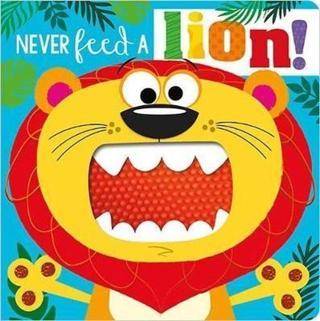 Never Feed a Lion! - Rosie Greening - Make Believe Ideas