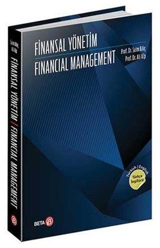 Finansal Yönetim - Financial Management - Ali Alp - Beta Yayınları