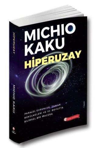 Hiperuzay - Michio Kaku - Odtü