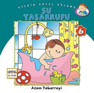 Su Tasarrufu - Azam Tabarrayi - Nar Çocuk