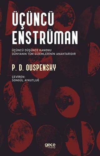 Üçüncü Enstrüman - Peter Demianovich Ouspensky - Gece Kitaplığı