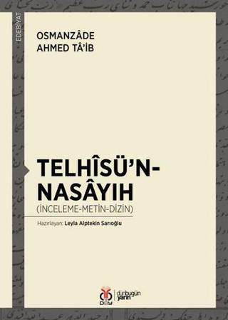 Telhisü'n-Nasayıh - Osmanzade Ahmed Ta'ib - DBY Yayınları