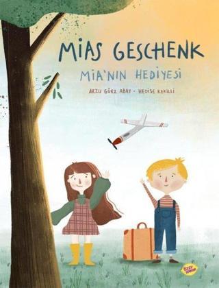 Mias Geschenk - Mia'nın Hediyesi - Arzu Gürz Abay - Fizzy Lemon Publishing