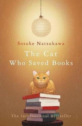 Picador The Cat Who Saved Books - Sosuke Natsukawa