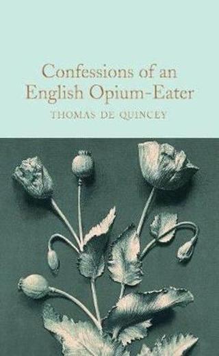 Confessions of an English Opium Eater (Dover Thrift Editions) - Thomas de Quincey - Collectors Library