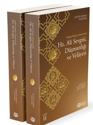 Hz. Ali Sevgisi Düşmanlığı ve Velayeti - 2 Kitap Takım - Ayetullah Seyyid Kemal Haydari - Önsöz Yayıncılık