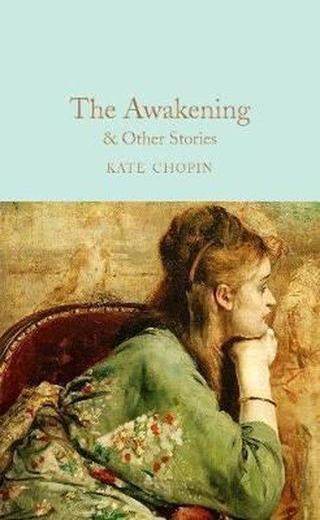 The awakening and other stories Illustrated - Kate Chopin - Collectors Library