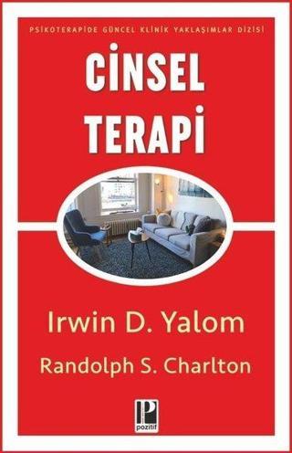 Cinsel Terapi - Irvin D. Yalom - Pozitif Yayıncılık