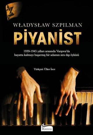 Piyanist - Bez Ciltli Wladyslaw Szpilman Koridor Yayıncılık