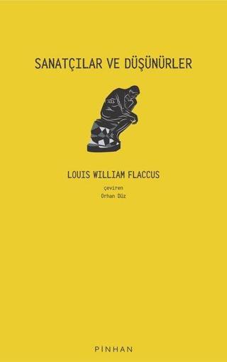 Sanatçılar ve Düşünürler - Louis William Flaccus - Pinhan Yayıncılık