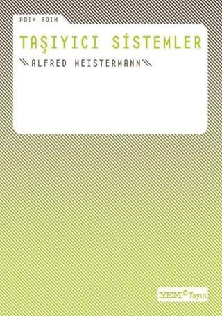 Adım Adım Taşıyıcı Sistemler - Alfred Meistermann - YEM Yayın
