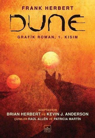 Dune Grafik Roman: 1. Kısım - Dune - Brian Herbert - İthaki Yayınları