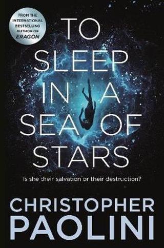 To Sleep in a Sea of Stars - Christopher Paolini - Pan MacMillan