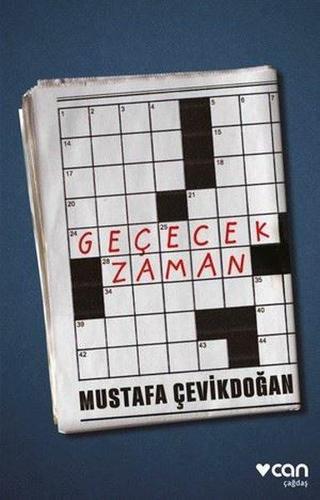 Geçecek Zaman - Mustafa Çevikdoğan - Can Yayınları