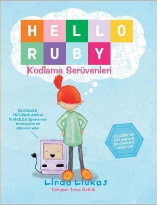 Hello Ruby - Kodlama Serüvenleri - Linda Liukas - Ahfa