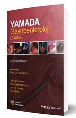 Yamada Gastroenteroloji El Kitabı - John M. Inadomi - İstanbul Tıp Kitabevi