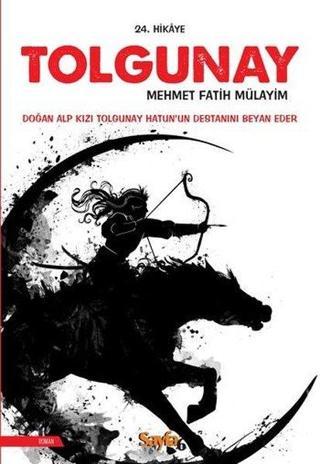 Tolgunay - Mehmet Fatih Mülayim - Sayfa 6
