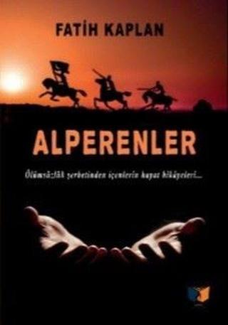 Alperenler - Fatih Kaplan - Ateş Yayınları