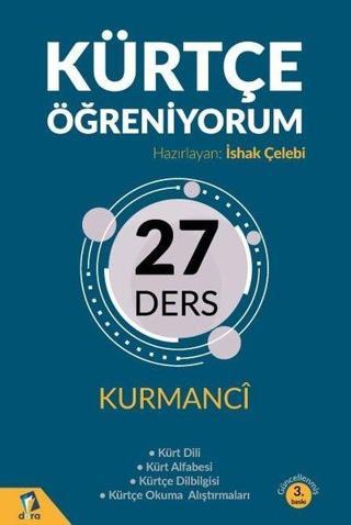 Kürtçe Öğreniyorum - 27 Ders - Kurmanci - Kolektif  - Dara