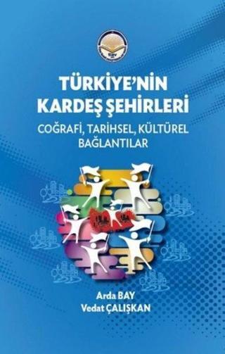 Türkiye'nin Kardeş Şehirleri - Arda Baysal - TİAV