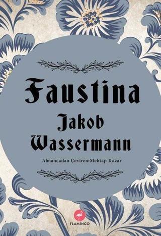 Faustina Jakob Wassermann Flamingo
