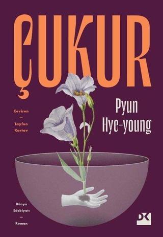 Çukur - Pyun Hye Young - Doğan Kitap