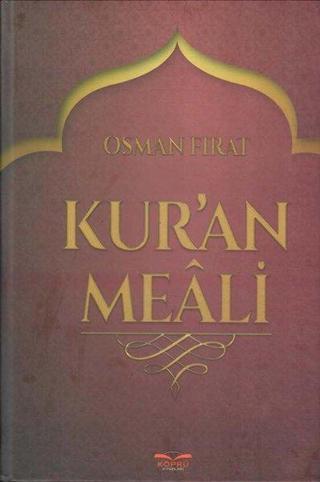 Kur'an Meali - Osman Fırat - Köprü Kitapları