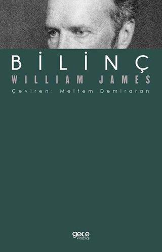 Bilinç - William James - Gece Kitaplığı